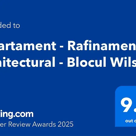 - Rafinament Arhitectural - Blocul Wilson Apartament Bukareszt